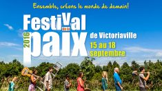 Le festival de la paix de Victoriaville