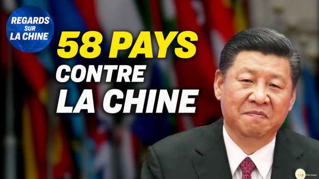 Focus sur la Chine – 58 pays signent une déclaration contre les pratiques du PCC