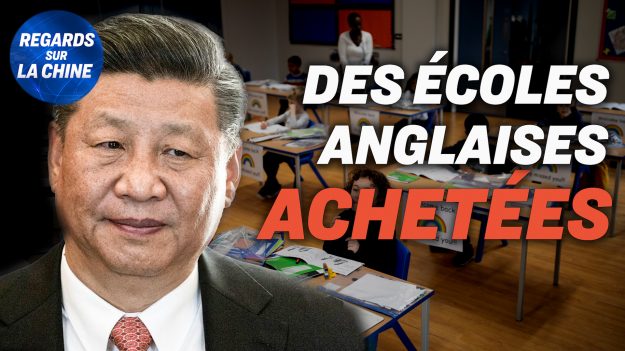 Focus sur la Chine – Le PCC veut acheter des écoles anglaises