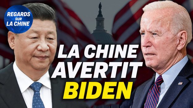 Focus sur la Chine – La Chine pousse Biden à inverser la politique de Trump