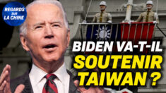 Focus sur la Chine – Biden envoie d’anciens fonctionnaires visiter Taïwan