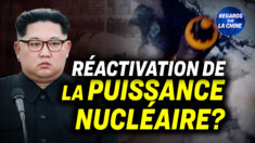 Focus sur la Chine – La Corée du Nord réactive-t-elle sa puissance nucléaire ?