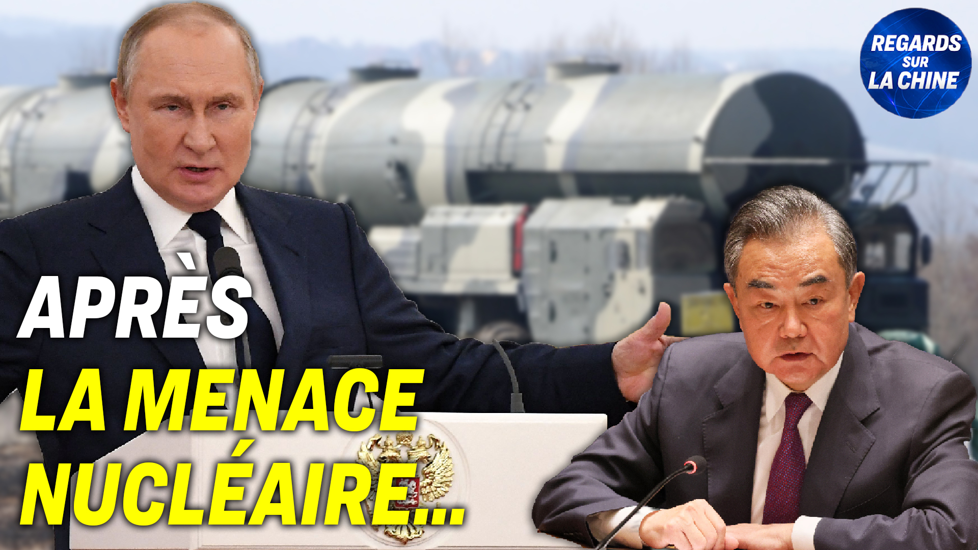Focus sur la Chine - La Russie et la Chine se réunissent après la menace nucléaire de Poutine
