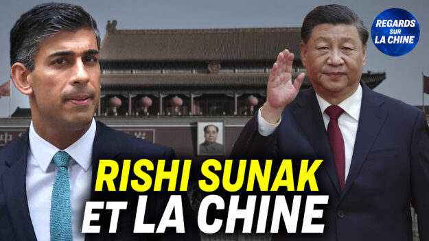 Focus sur la Chine – Les liens de Rishi Sunak avec la Chine