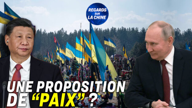Focus sur la Chine – Une proposition de paix controversée, proposée par Xi Jinping, dans le conflit Russie-Ukraine