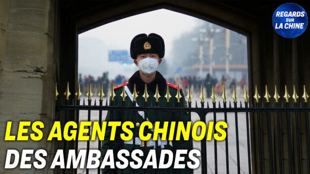 Focus sur la Chine – Le PCC utilise les ambassades de Chine pour cibler les dissidents