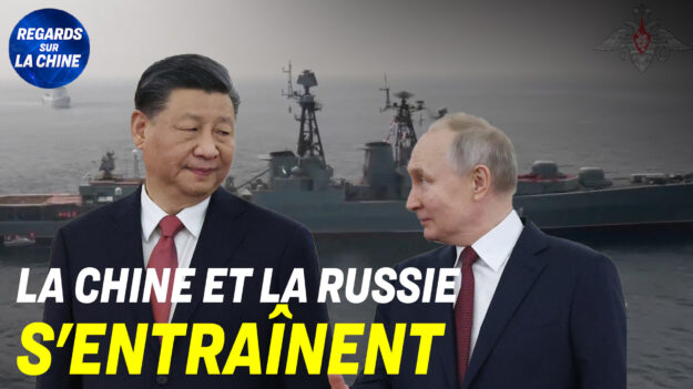 Focus sur la Chine – Des exercices conjoints Chine-Russie à proximité du Japon